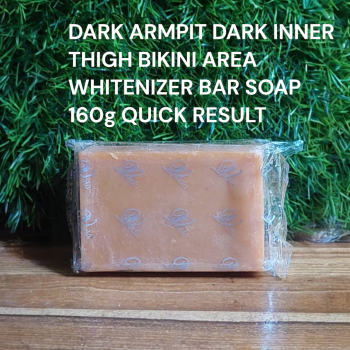 DARK ARMPIT DARK INNER THIGH BIKINI AREA WHITENIZER BAR SOAP 160g QUICK RESULT